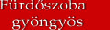 furdoszobagyongyos webáruház